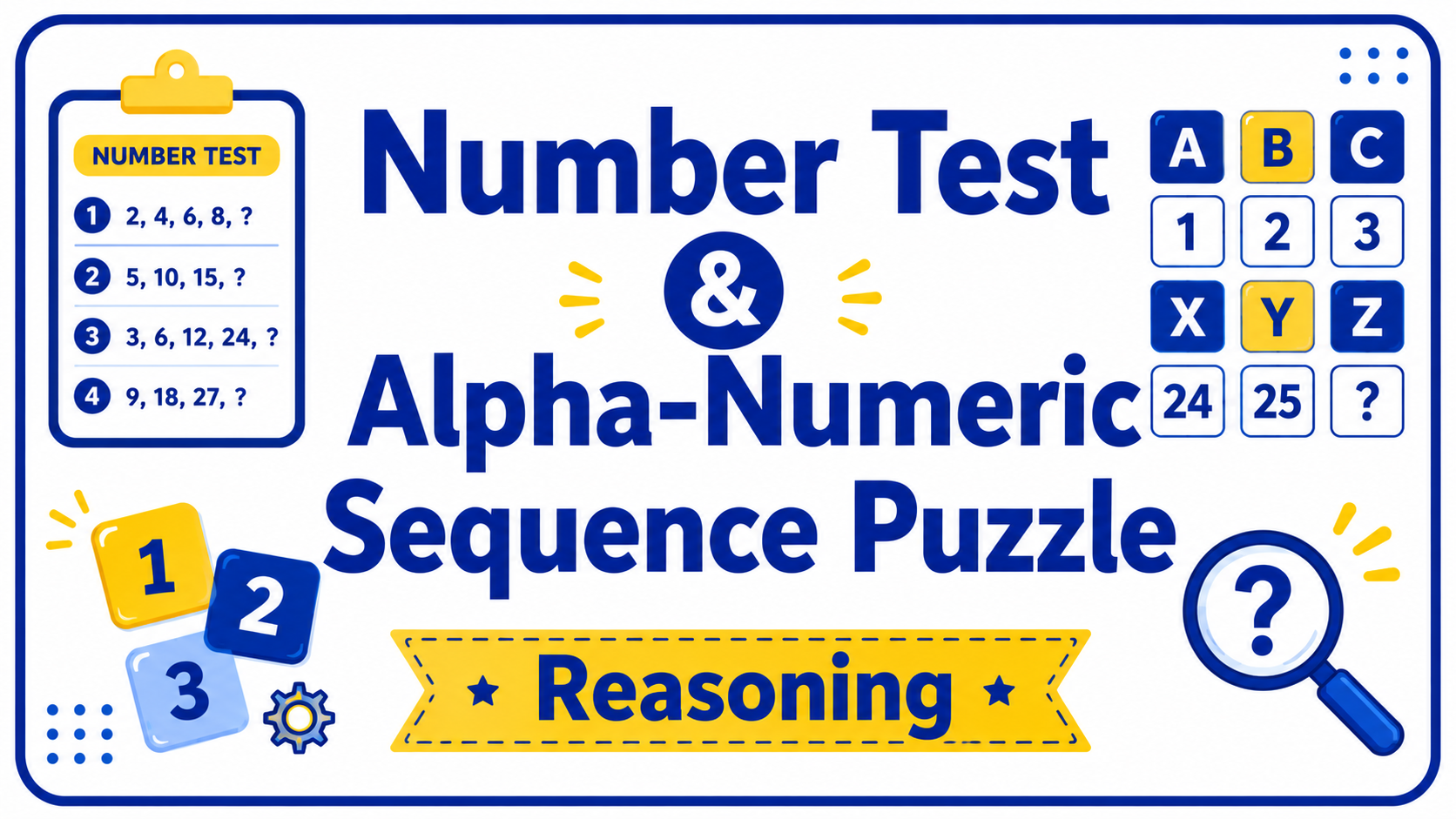 Number Test & Alpha-Numeric Sequence Puzzle