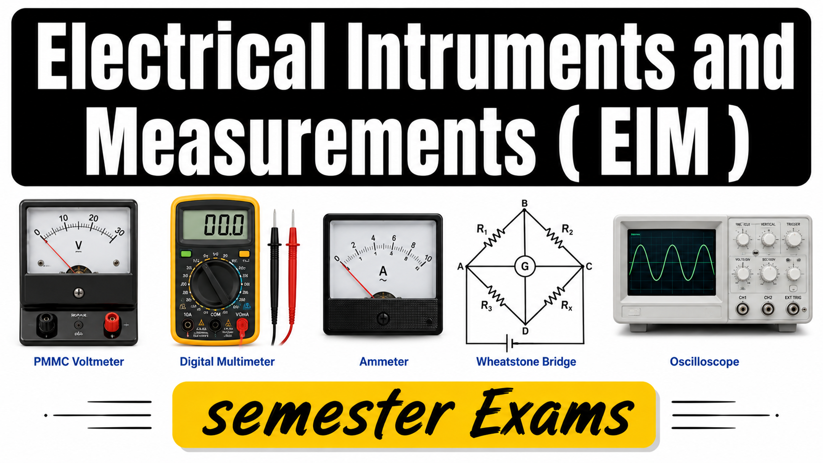 Electrical Intrument and Measurements